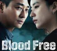 Blood Free (2024)