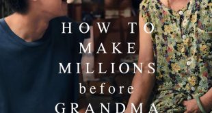 How to Make Millions Before Grandma Dies (2024)